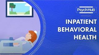 Inpatient Behavioral Health [upl. by Shana]