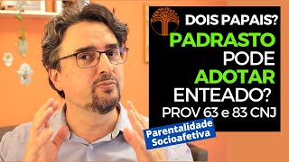 Parentalidade Socioafetiva  Provimento 63 e 83 CNJ na prática [upl. by Gault]