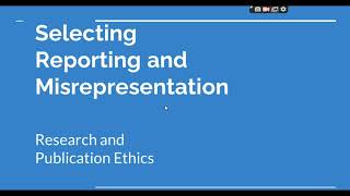 Selective Reporting and Misrepresentation of data Research and Publication ethics Phd coursework [upl. by Kosey164]